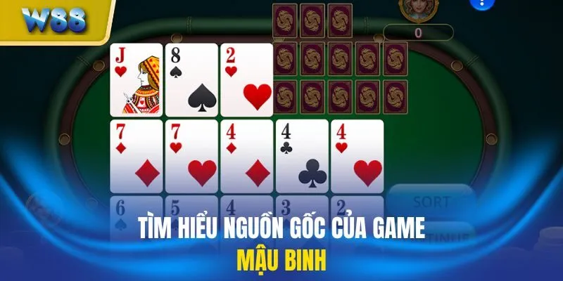 Tìm hiểu nguồn gốc của game Mậu Binh